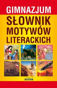 Okładka książki Słownik motywów literackich gimnazjum