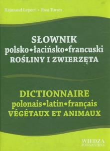 Okładka książki Słownik polsko-łacińsko-francuski Rośliny i zwierzęta