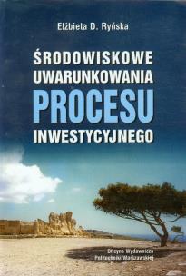 Okładka książki Środowiskowe uwarunkowania procesu inwestycyjnego