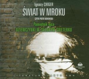 Okładka książki Świat w mroku Pamiętnik ojca dziewczynki w zielonym sweterku - Audiobook
