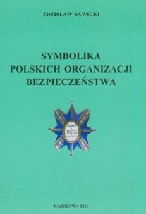 Okładka książki Symbolika polskich organizacji bezpieczeństwa