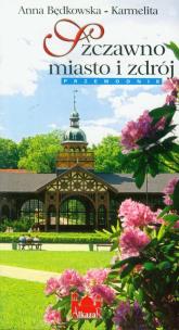 Okładka książki Szczawno miasto i zdrój