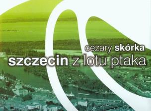 Okładka książki Szczecin z lotu ptaka
