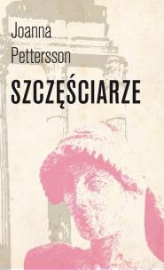 Okładka książki Szczęściarze