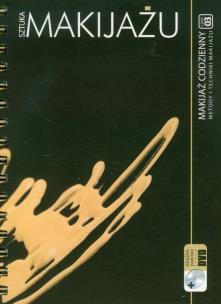 Okładka książki Sztuka makijażu Makijaż codzienny z płytą DVD