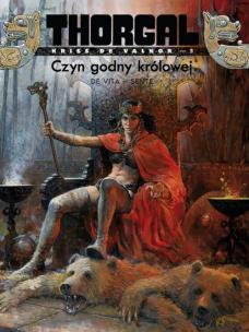 Thorgal Kriss de Valnor T.3 Czyn godny królowej. Autor: Giulio de Vita, Yves Sente. Multiszop.pl Okładka książki Thorgal Kriss de Valnor T.3 Czyn godny królowej