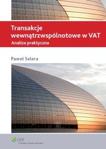 Okładka książki Transakcje wewnątrzwspólnotowe w VAT