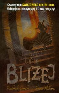 Okładka książki Tunele. Bliżej - R.Gordon op. miękka