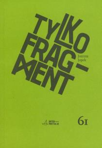 Okładka książki Tylko fragment