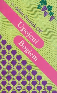 Okładka książki Upojeni Bogiem