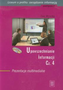 Okładka książki Upowszechnianie informacji część 4 Podręcznik z płytą DVD Prezentacje multimedialne