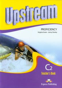 Okładka książki Upstream Proficiency C2 Teachers Book