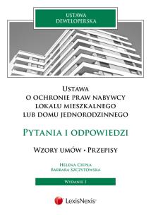 Okładka książki Ustawa o ochronie praw nabywcy  lokalu mieszkalnego lub domu jednorodzinnego  Pytania i odpowiedzi