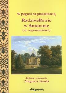 Opakowanie W pogoni za przeszłością Radziwiłłowie w Antoninie