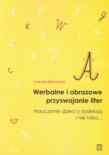Okładka książki Werbalne i obrazowe przyswajanie liter