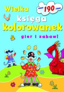 Okładka książki Wielka księga kolorowanek