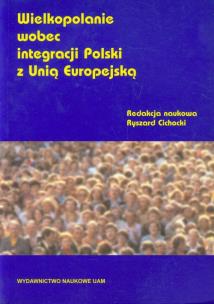 Opakowanie Wielkopolanie wobec integracji Polski z Unią Europejską