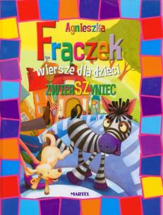 Okładka książki Wiersze dla dzieci - Agnieszka Frączek Martel