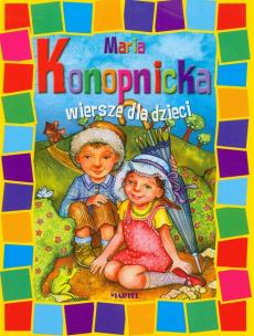 Okładka książki Wiersze dla dzieci - Maria Konopnicka Martel