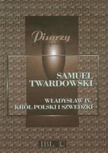 Okładka książki Władysław IV Król polski i szwedzki