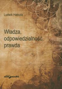 Okładka książki Wladza odpowiedzialność prawda