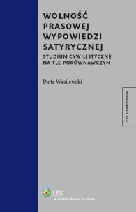 Okładka książki Wolność prasowej wypowiedzi satyrycznej