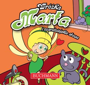 Okładka książki Wróżka Marta czarodziejskie słowa