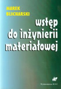 Okładka książki Wstęp do inżynierii materiałowej