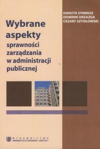 Okładka książki Wybrane aspekty sprawnosci zarządzania w administracji publicznej