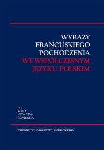Opakowanie Wyrazy francuskiego pochodzenia we współczesnym języku polskim