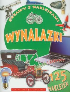Okładka książki Zabawy z naklejkami. Wynalazki