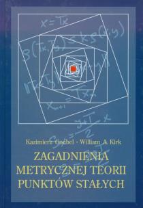 Okładka książki Zagadnienia metrycznej teorii punktów stałych