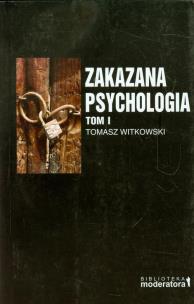 Okładka książki Zakazana psychologia Tom I