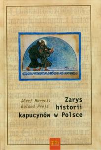 Okładka książki Zarys historii kapucynów w Polsce