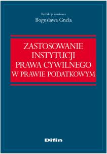 Opakowanie Zastosowanie instytucji prawa cywilnego w prawie podatkowym