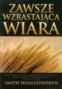 Okładka książki Zawsze wzrastająca wiara