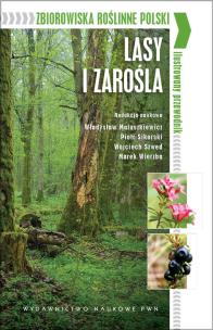 Okładka książki Zbiorowiska roślinne Polski. Lasy i zarośla