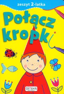 Okładka książki Zeszyt 2-latka. Połącz kropki