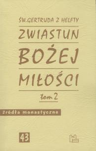 Okładka książki Zwiastun Bożej miłości Tom  2