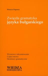 Okładka książki Zwięzła gramatyka języka bułgarskiego