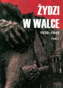 Opakowanie Żydzi w walce 1939-1945 t.2