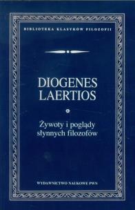 Okładka książki Żywoty i poglądy słynnych filozofów
