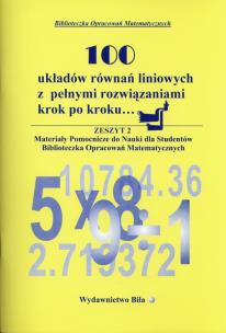 Okładka książki 100 układów równań liniowych z pełnymi rozwiąz.