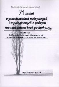 Okładka książki 71 zadań o przestrzeniach metrycznych i topolog.