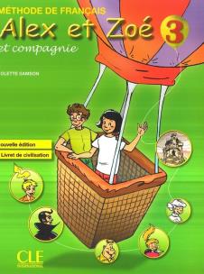 Okładka książki Alex Et Zoe 3 Methode de francais CLE