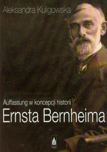 Okładka książki Auffassung w koncepcji historii Ernsta Bernheima