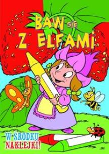 Okładka książki Baw się z Elfami. Poziomka