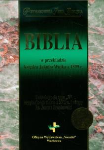 Okładka książki Biblia w przekładzie księdza Jakuba Wujka z 1599 r