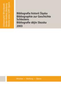 Opakowanie Bibliografia historii Śląska 2003