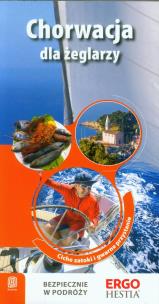 Okładka książki Chorwacja dla żeglarzy. Ciche zatoki ... Wyd. II